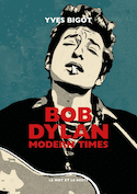 Bob Dylan : Modern Times
